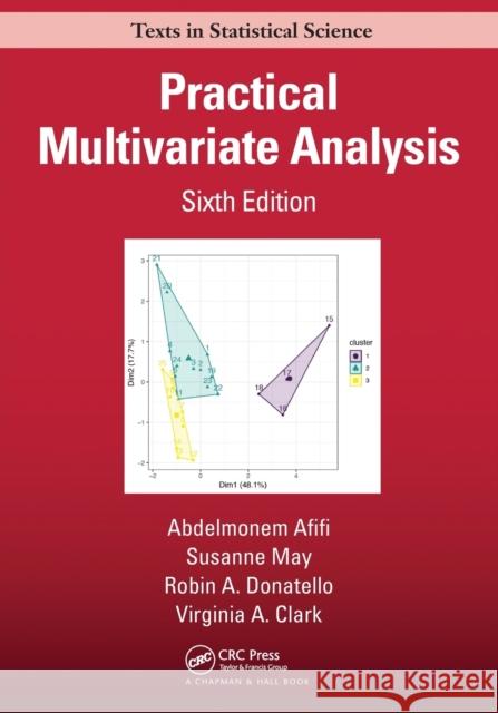 Practical Multivariate Analysis Susanne May Robin Donatello Virginia A. Clark 9781032088471 CRC Press - książka