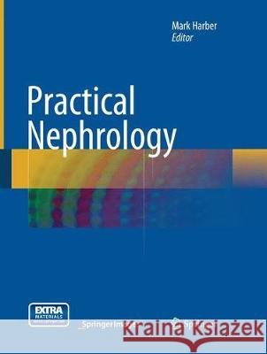 Practical Nephrology Mark Harber 9781447170884 Springer - książka