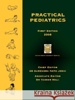 Practical Pediatrics Dr S. N. Joshi 9781434317421 Authorhouse - książka