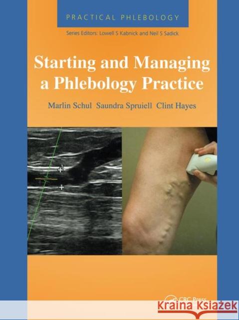 Practical Phlebology: Starting and Managing a Phlebology Practice LowellS Kabnick 9781853159404  - książka