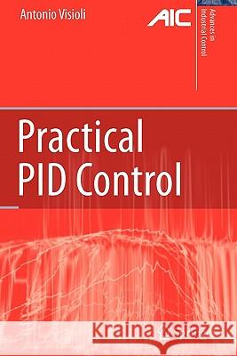 Practical Pid Control Visioli, Antonio 9781849966221 Springer - książka