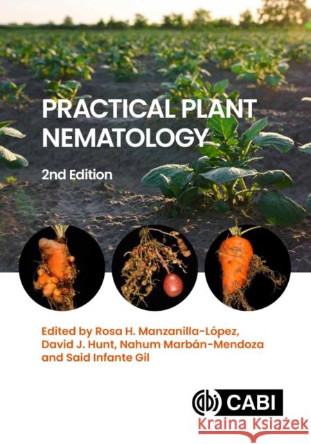 Practical Plant Nematology Rosa H. Manzanilla-L?pez David Hunt Nahum Marb?n-Mendoza 9781836990390 Cab International - książka