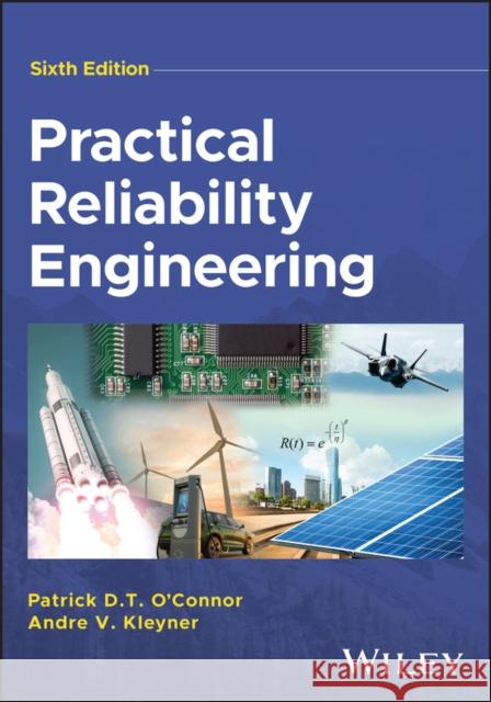 Practical Reliability Engineering Andre (University of Maryland; Ball State University) Kleyner 9781394199969 John Wiley & Sons Inc - książka