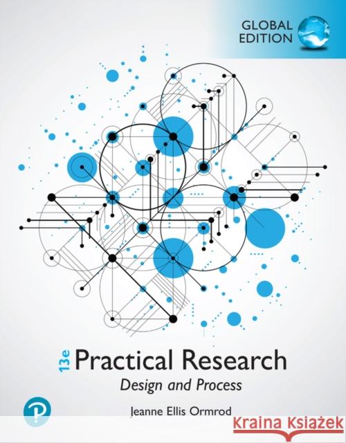 Practical Research: Design and Process, Global Edition Jeanne Ormrod 9781292449586 Pearson Education Limited - książka