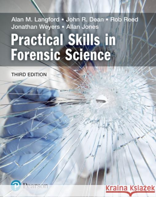 Practical Skills in Forensic Science Alan Langford 9781292139463 Pearson Education Limited - książka