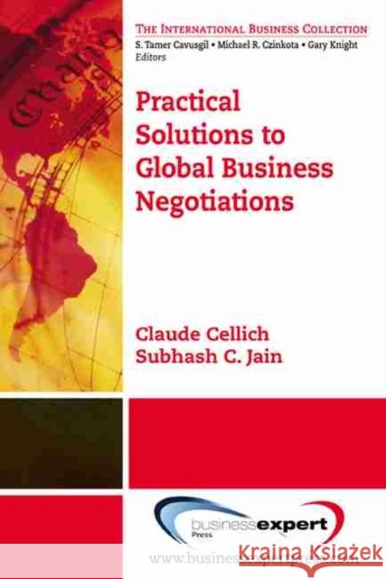 Practical Solutions to Global Business Negotiations  Cellich 9781606492499 BUSINESS EXPERT PRESS - książka