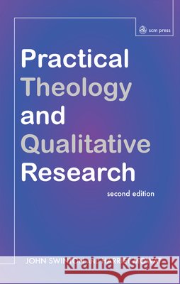 Practical Theology and Qualitative Research - second edition Harriet Mowat 9780334049883 SCM Press - książka