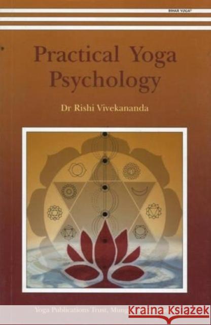 Practical Yoga Psychology Vivekananda, Rishi 9788186336397 Yoga Publications Trust - książka