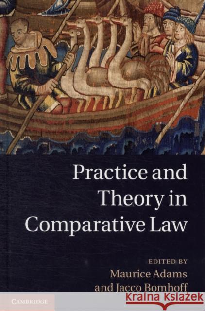 Practice and Theory in Comparative Law Maurice Adams 9781107010857  - książka