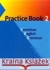 Practice Book, English Edition. Bd.2 : Für die Sekundarstufe II Seidl, Jennifer Schwarz, Hellmut  9783464063125 Cornelsen - książka