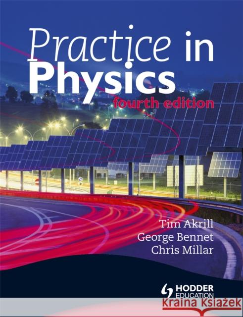 Practice in Physics 4th Edition Tim Akrill 9781444121254 Hodder Education - książka