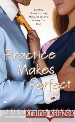 Practice Makes Perfect Julie James 9780425226742 Berkley - książka