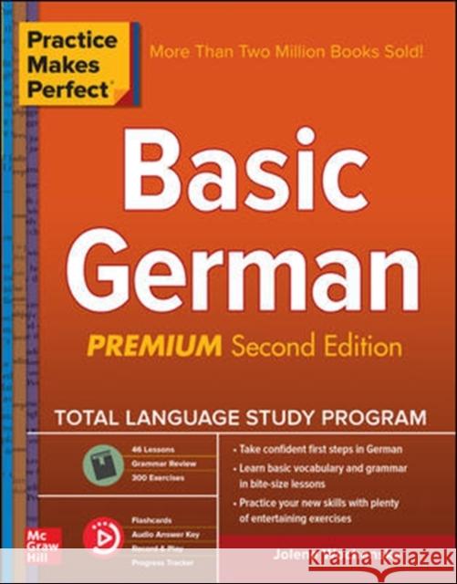 Practice Makes Perfect: Basic German, Premium Second Edition Jolene Wochenske 9781260120912 McGraw-Hill Education - książka