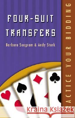Practice Your Bidding: Four-suit Transfers Seagram, Barbara 9781894154864 Master Point Press - książka