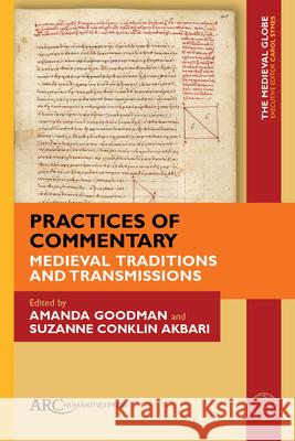 Practices of Commentary in Premodern Scholarly Communities Akhbari 9781802700350 Arc Humanities Press - książka