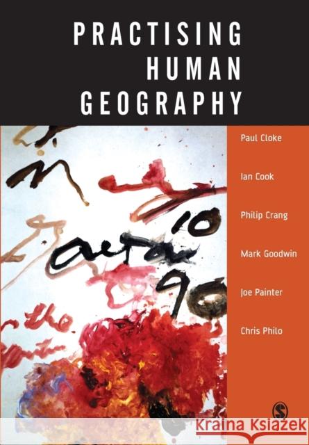 Practising Human Geography Paul Cloke 9780761973003  - książka