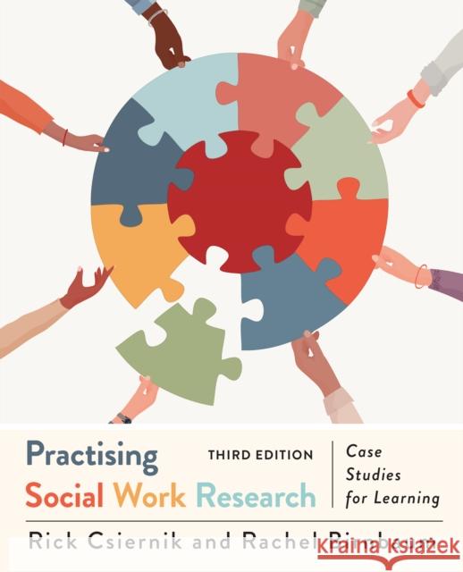 Practising Social Work Research: Case Studies for Learning, Third Edition Rachel Birnbaum 9781487568672 University of Toronto Press - książka