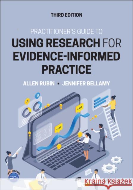 Practitioner's Guide to Using Research for Evidence-Informed Practice Rubin, Allen 9781119858560 John Wiley & Sons Inc - książka