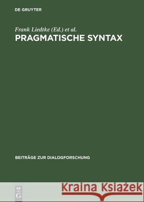 Pragmatische Syntax  9783484750234 Max Niemeyer Verlag - książka