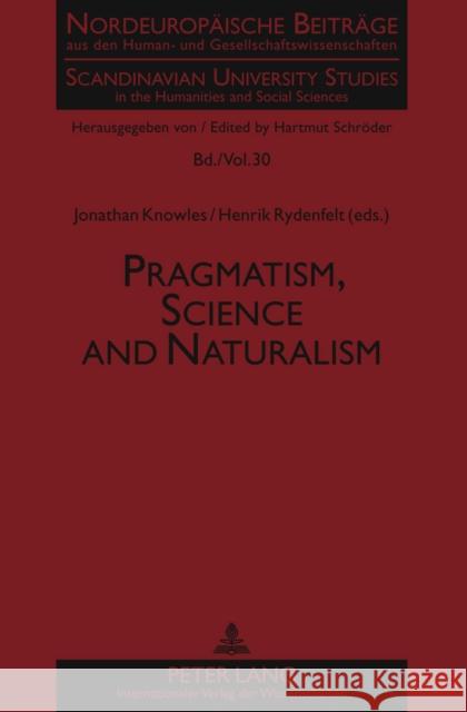 Pragmatism, Science and Naturalism  9783631608760 Peter Lang GmbH - książka