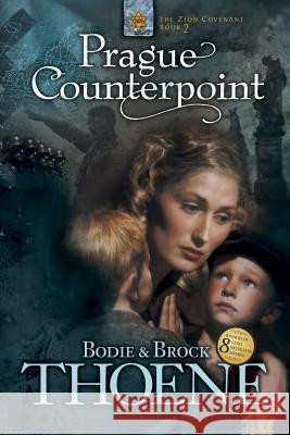 Prague Counterpoint Bodie Thoene Brock Thoene 9781414301082 Tyndale House Publishers - książka