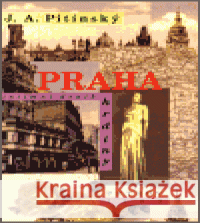 Praha J.A. Pitínsky 9788085247442 Petrov - książka