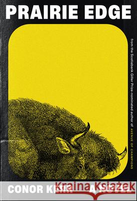 Prairie Edge Conor Kerr 9781517917234 University of Minnesota Press - książka