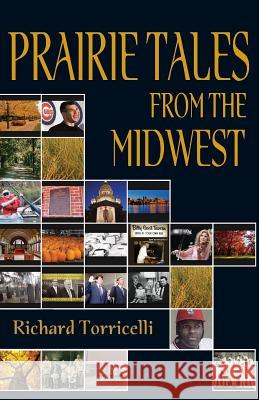 Prairie Tales from the Midwest Richard Torricelli 9781614932895 Peppertree Press - książka