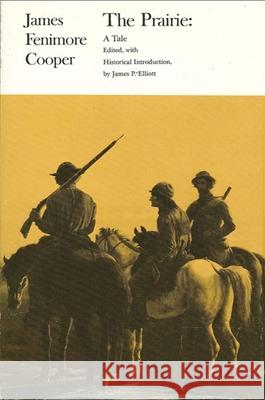Prairie, The: A Tale James Fenimore Cooper 9780873956727 State University of New York Press - książka