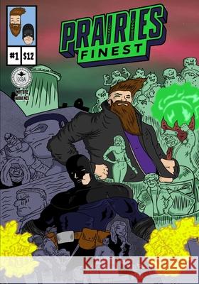 Prairie's Finest #1 Jeff Burton Colin Work 9781069371829 Primal Studios - książka