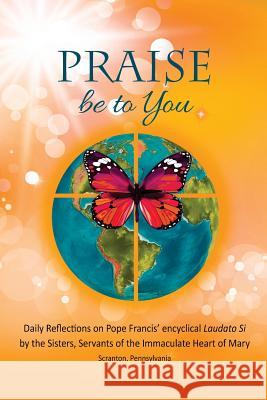 Praise be to You Sisters of Ihm 9781518811388 Createspace Independent Publishing Platform - książka