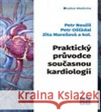 Praktický průvodce současnou kardiologií a kolektiv autorů 9788090863828 EEZY Publishing - książka