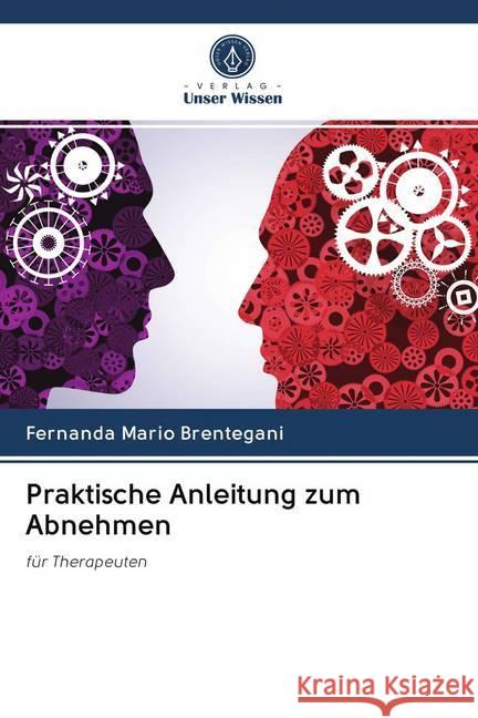 Praktische Anleitung zum Abnehmen Brentegani, Fernanda Mario 9786202653466 Sciencia Scripts - książka