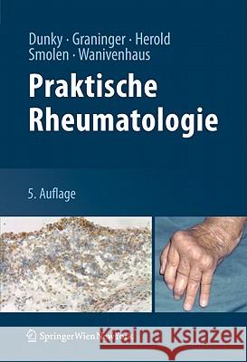 Praktische Rheumatologie Attila Dunky Winfried Graninger Manfred Herold 9783211889824 Springer - książka