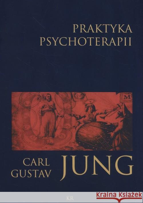 Praktyka psychoterapii Jung Carl Gustav 9788394350451 KR - książka