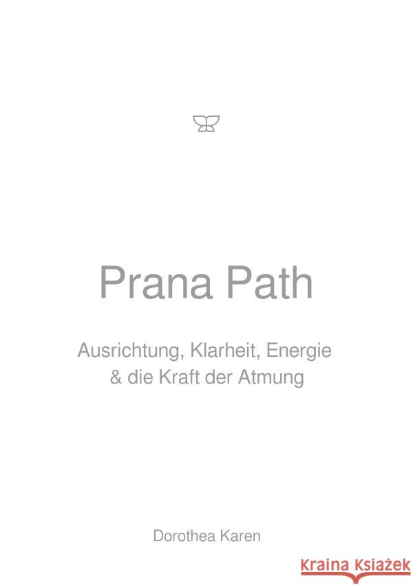 Prana Path Karen, Dorothea 9783565132645 epubli - książka