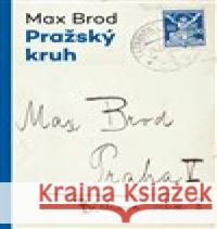 Pražský kruh Max Brod 9788074705045 Akropolis - książka