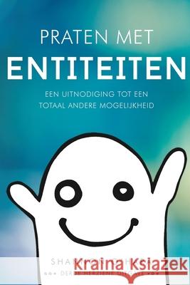 Praten met Entiteiten - Talk to the Entities Dutch O'Hara, Shannon 9781634931236 Access Consciousness Publishing Company - książka
