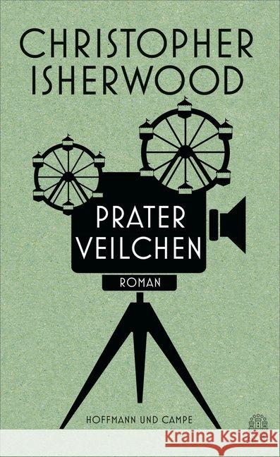 Praterveilchen : Roman Isherwood, Christopher 9783455405316 Hoffmann und Campe - książka