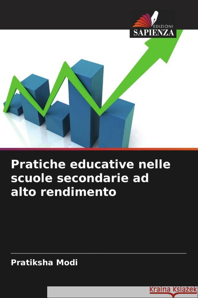 Pratiche educative nelle scuole secondarie ad alto rendimento Modi, Pratiksha 9786204887074 Edizioni Sapienza - książka