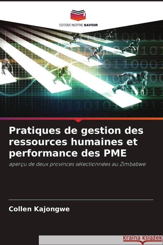 Pratiques de gestion des ressources humaines et performance des PME Kajongwe, Collen 9786204621302 Editions Notre Savoir - książka