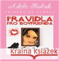 Pravidla pro Boyfrienda Adele Ralish 9788075342119 Skleněný můstek - książka