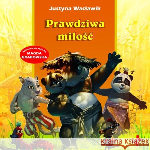 Prawdziwa miłość Wacławik Justyna 9788378291787 Vocatio - książka