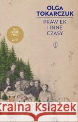 Prawiek i inne czasy Olga Tokarczuk 9788308086438 Literackie - książka