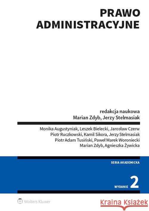 Prawo administracyjne w.2 Opracowanie zbiorowe 9788381872737 Wolters Kluwer - książka