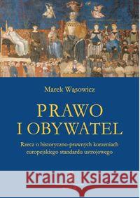 Prawo i obywatel Wąsowicz Marek 9788373837430 Scholar - książka