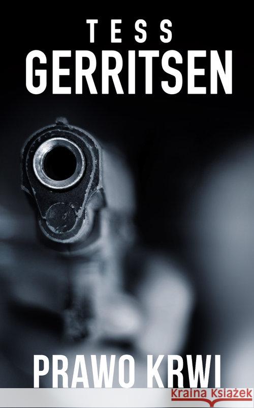 Prawo krwi w. 2020 Gerritsen Tess 9788327654991 HarperCollins Polska - książka