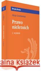 Prawo nieletnich z testami online Alicja Grześkowiak 9788382918847 C.H. Beck - książka