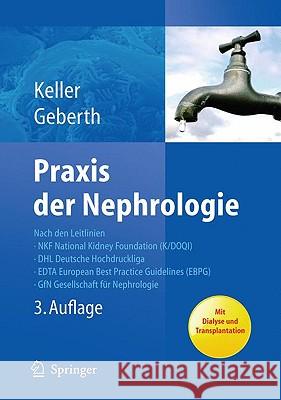 Praxis Der Nephrologie Keller, Christine 9783642102127 Springer, Berlin - książka