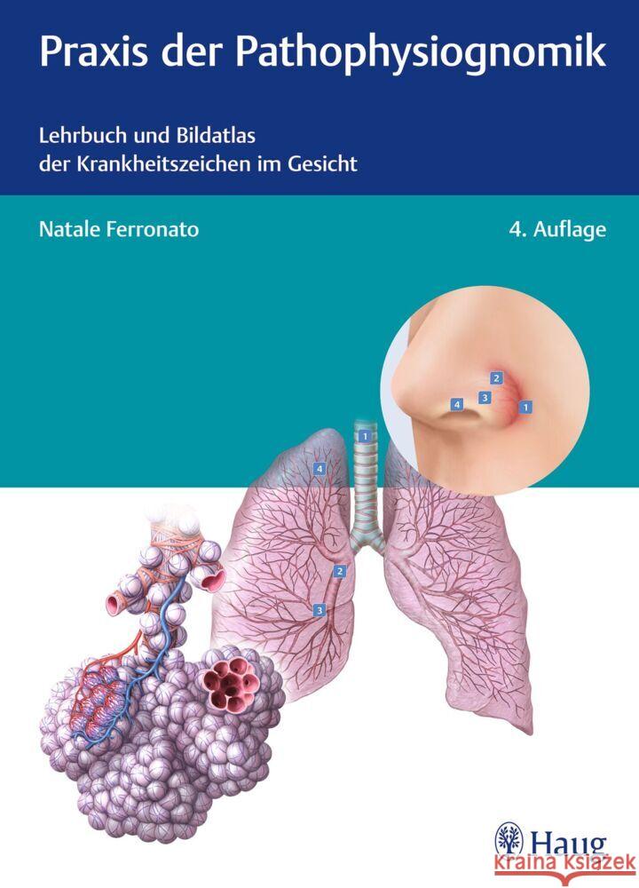 Praxis der Pathophysiognomik Ferronato, Natale 9783132438286 Haug - książka
